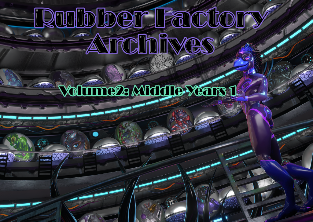 Rubber Factory Archives – Volume 2 – Middle Years 1